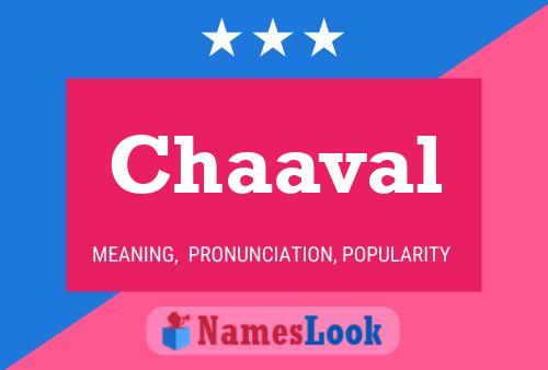 Chaaval Name Poster