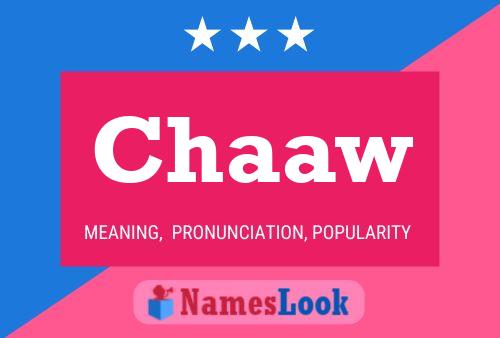 Chaaw Name Poster