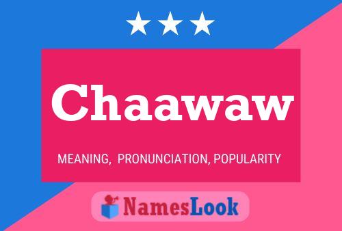 Chaawaw Name Poster