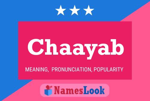 Chaayab Name Poster