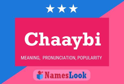 Chaaybi Name Poster