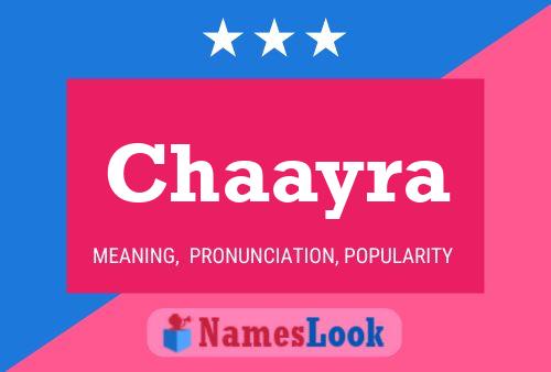 Chaayra Name Poster