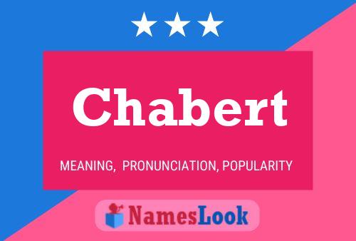 Chabert Name Poster