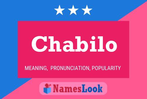 Chabilo Name Poster