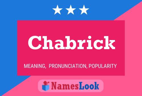 Chabrick Name Poster