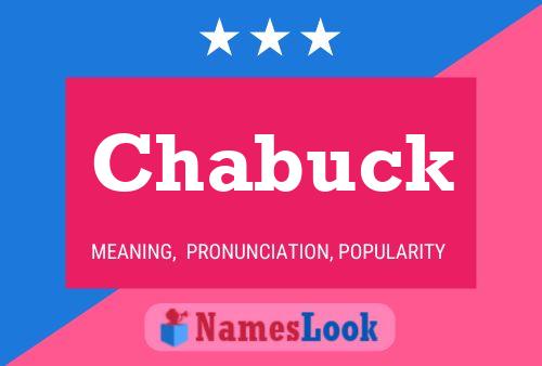 Chabuck Name Poster