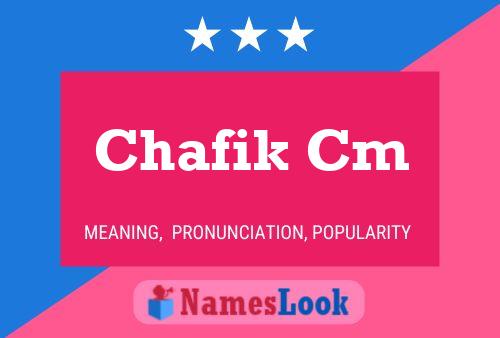 Chafik Cm Name Poster