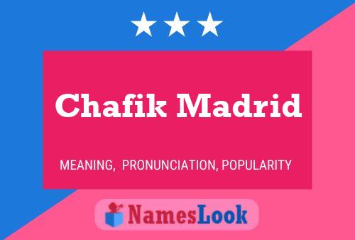 Chafik Madrid Name Poster