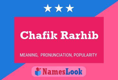 Chafik Rarhib Name Poster