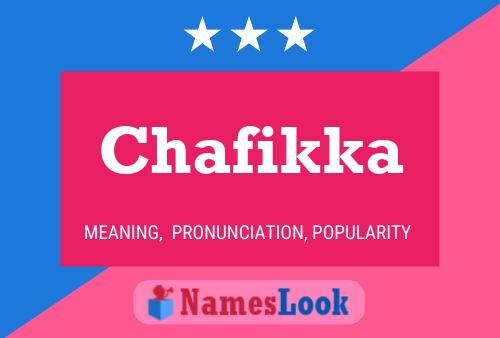 Chafikka Name Poster