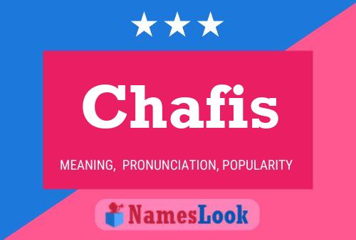 Chafis Name Poster