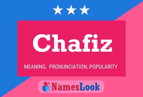 Chafiz Name Poster