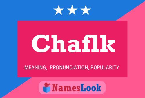 Chaflk Name Poster