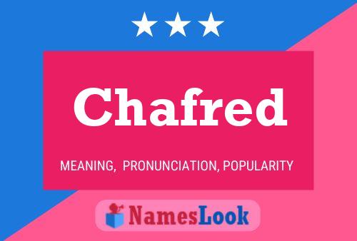 Chafred Name Poster