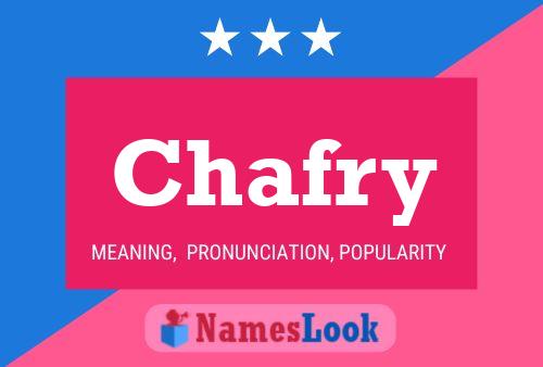 Chafry Name Poster