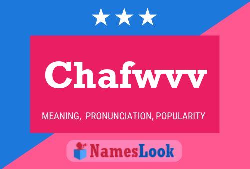 Chafwvv Name Poster