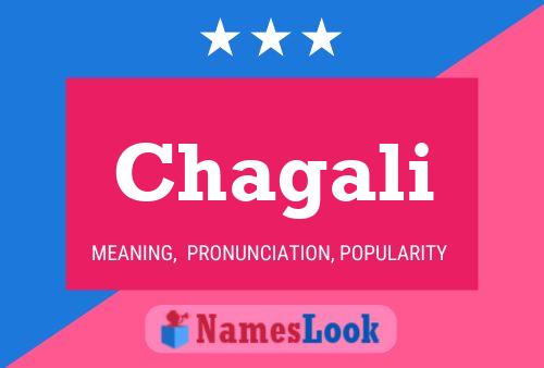 Chagali Name Poster