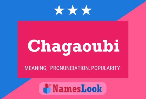 Chagaoubi Name Poster