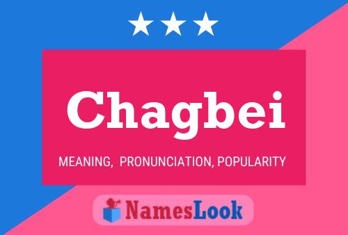 Chagbei Name Poster