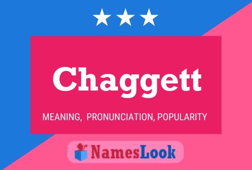 Chaggett Name Poster