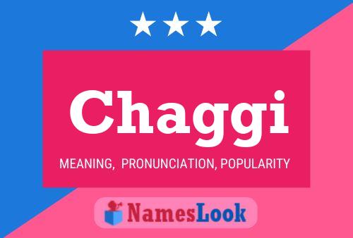 Chaggi Name Poster