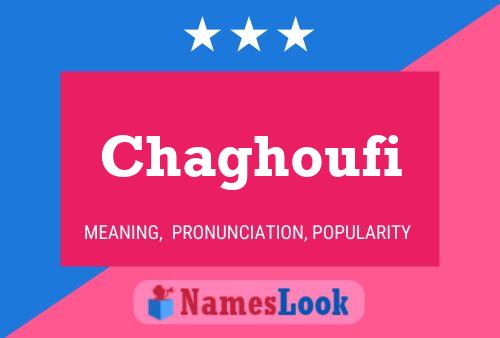 Chaghoufi Name Poster