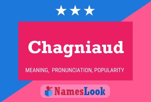 Chagniaud Name Poster