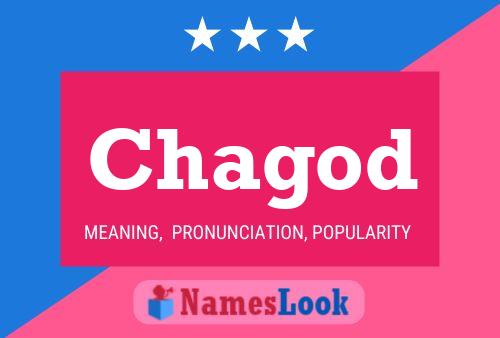 Chagod Name Poster