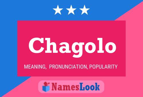 Chagolo Name Poster