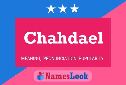 Chahdael Name Poster