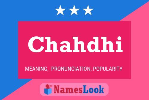 Chahdhi Name Poster