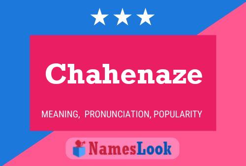 Chahenaze Name Poster