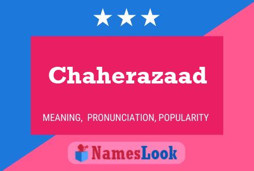 Chaherazaad Name Poster