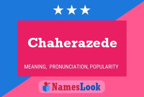 Chaherazede Name Poster