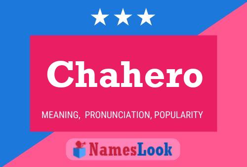 Chahero Name Poster