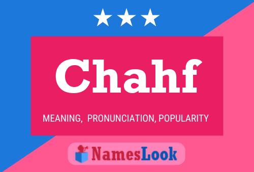 Chahf Name Poster