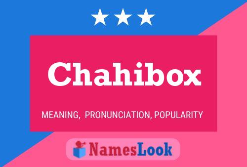 Chahibox Name Poster