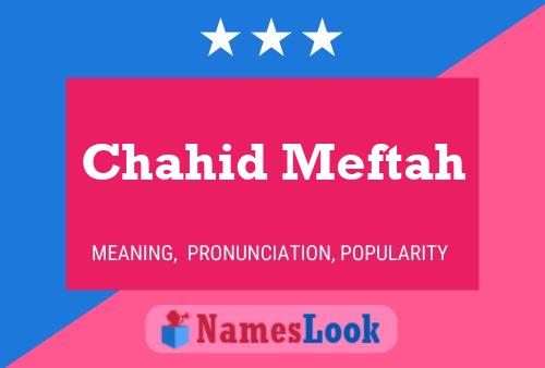 Chahid Meftah Name Poster