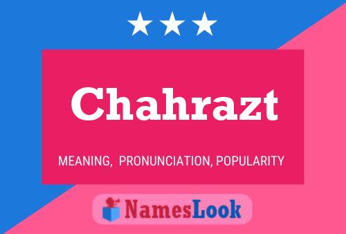 Chahrazt Name Poster