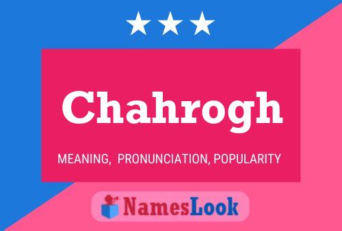 Chahrogh Name Poster