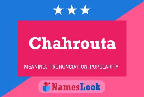 Chahrouta Name Poster