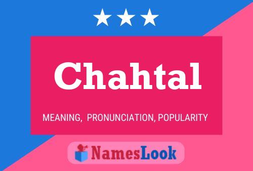 Chahtal Name Poster