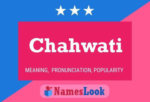 Chahwati Name Poster