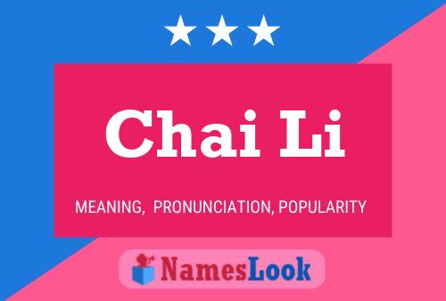 Chai Li Name Poster