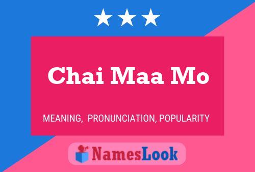 Chai Maa Mo Name Poster