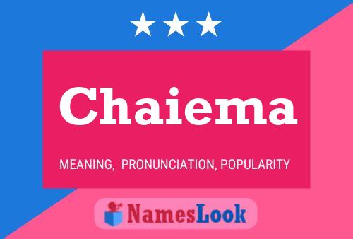 Chaiema Name Poster