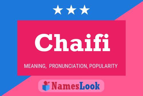 Chaifi Name Poster