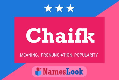 Chaifk Name Poster