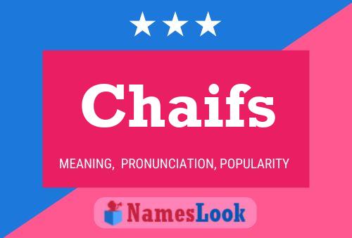 Chaifs Name Poster