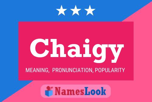 Chaigy Name Poster